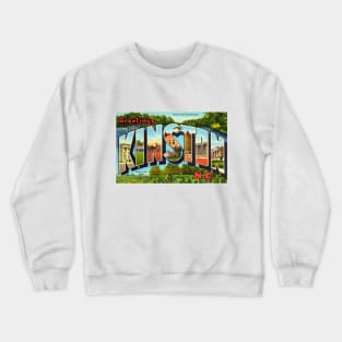 Greetings from Kinston, North Carolina - Vintage Large Letter Postcard Crewneck Sweatshirt